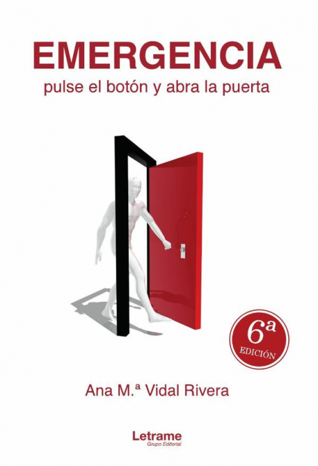 EMERGENCIA, pulse el botón y abra la puerta