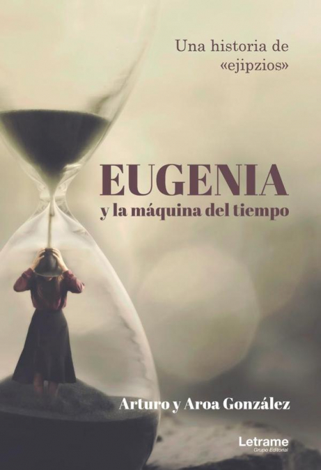 Eugenia y la máquina del tiempo