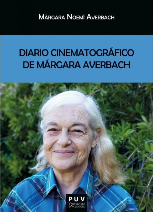 Diario cinematográfico de Márgara Averbach