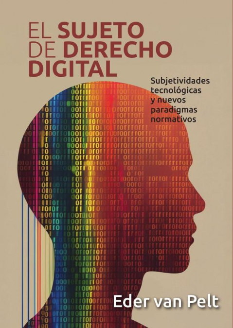 El sujeto de derecho digital