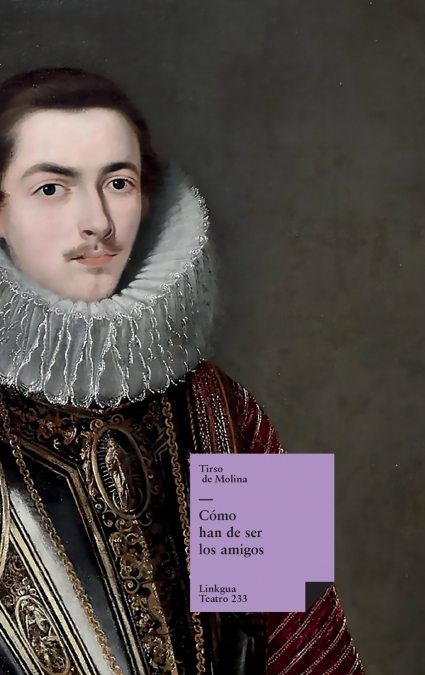 Cómo han de ser los amigos