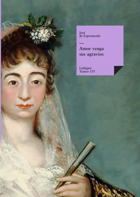 Amor venga sus agravios