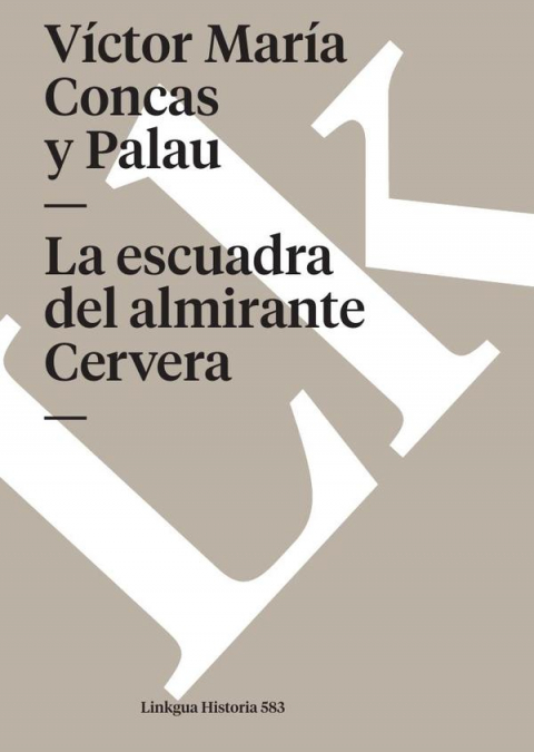 La escuadra del almirante Cervera