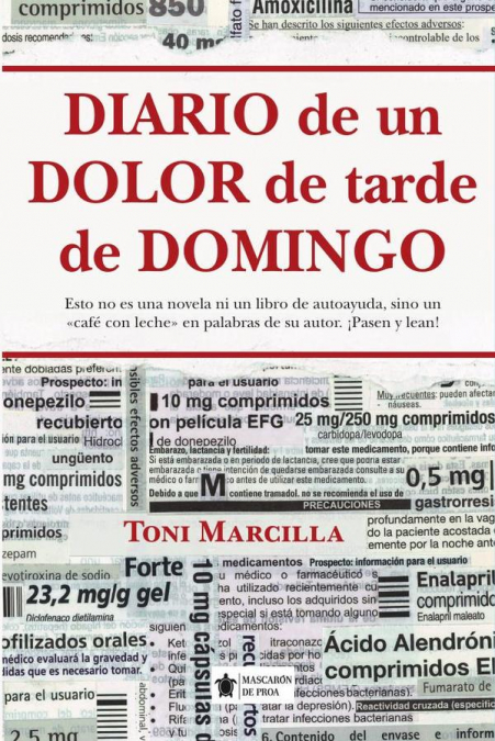 Diario de un dolor de tarde de domingo