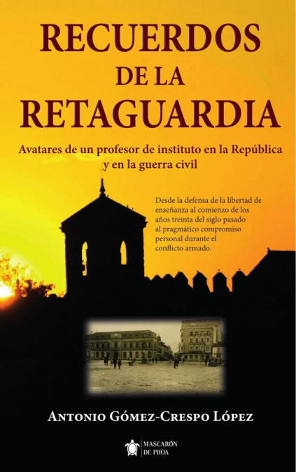 Recuerdos de la retaguardia