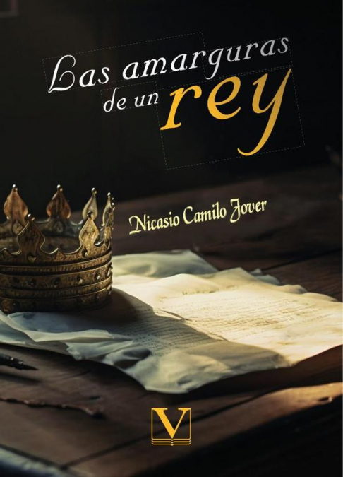 Las amarguras de un rey