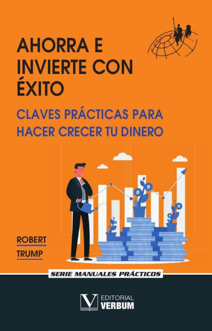 Ahorra e invierte con éxito
