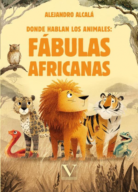Donde Hablan los Animales: Fábulas Africanas