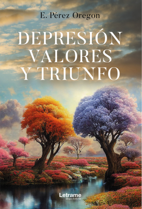 Depresión, valores y triunfo