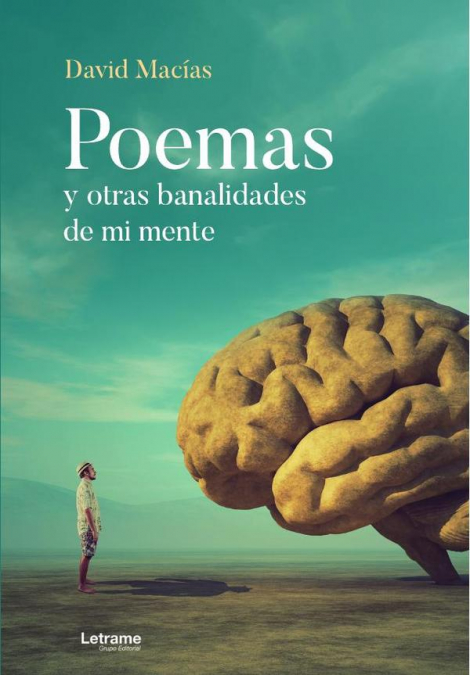 Poemas y otras banalidades de mi mente