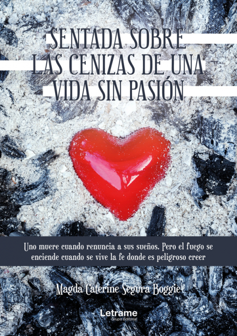 Sentada sobre las cenizas de una vida