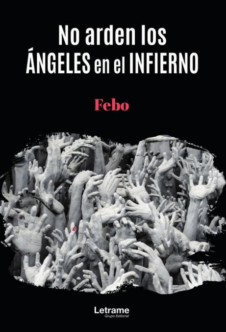 No arden los ángeles en el infierno