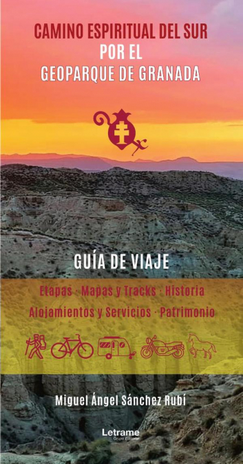 Camino Espiritual del Sur por el Geoparque de Granada