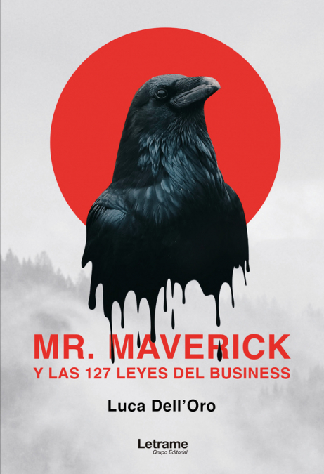 Mr. Maverick y las 127 leyes del business