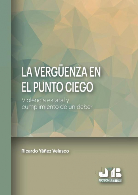 La vergüenza en el punto ciego.