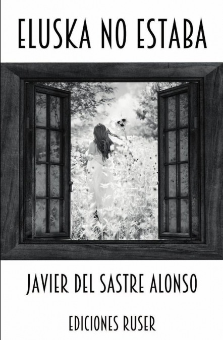 Eluska no estaba