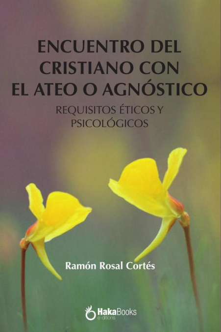 Encuentro del cristiano con el ateo o agnóstico