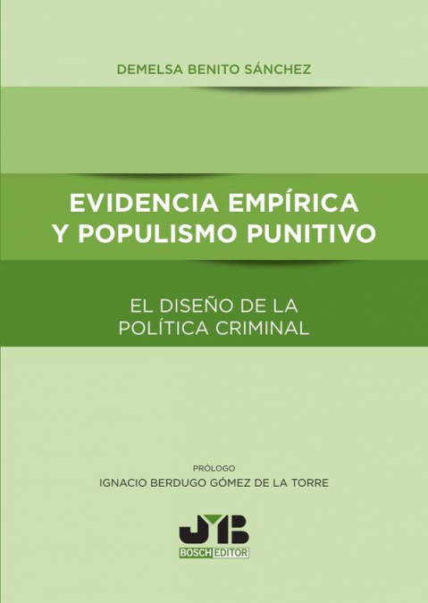 Evidencia empírica y populismo punitivo