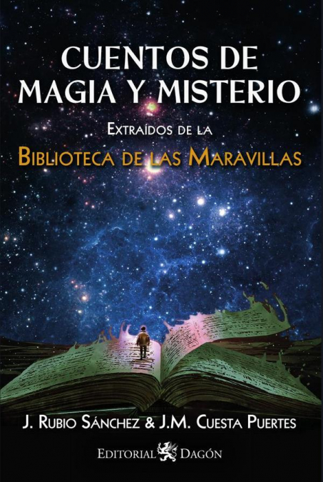 Cuentos de Magia y Misterio extraídos de la Biblioteca de las Maravillas