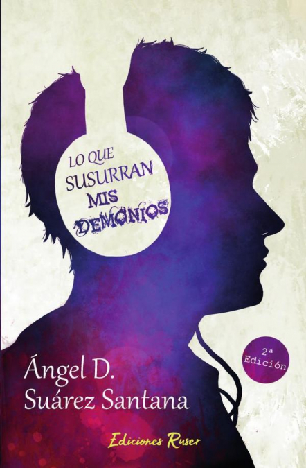 Lo que susurran mis demonios