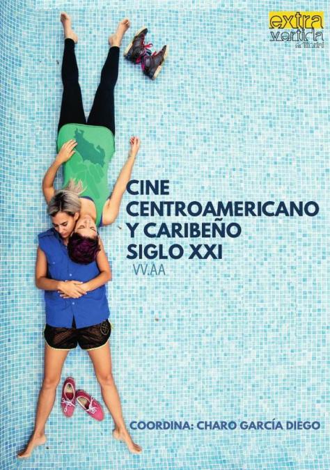 Cine centroamericano y caribeño siglo XXI