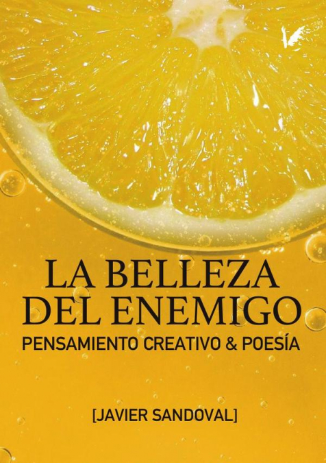 La belleza del enemigo