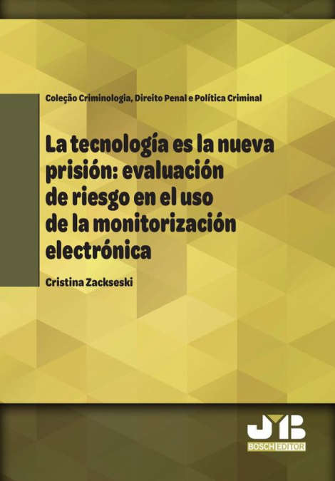 La tecnología es la nueva prisión