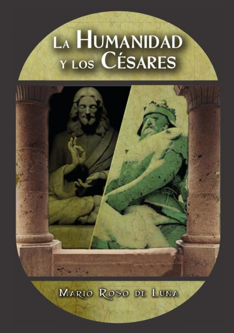 La Humanidad y los Césares