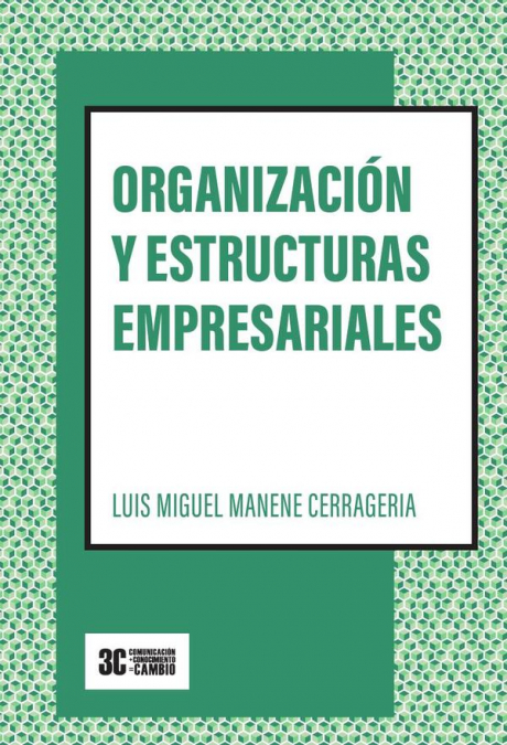 Organización y estructuras empresariales