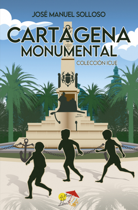 Cartagena Monumental