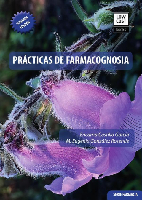 PRÁCTICAS DE  FARMACOGNOSIA 2ª Ed
