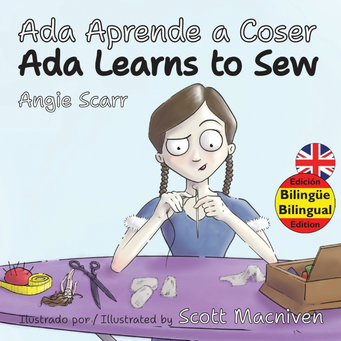 Ada Aprende a Coser / Ada Learns To Sew