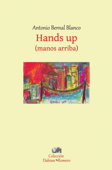 HANDS UP (Manos arriba)