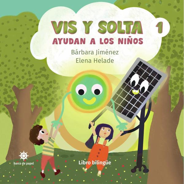 Vis y Solta ayudan a los niños