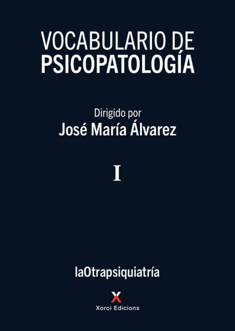 Vocabulario de psicopatología – Vol. I