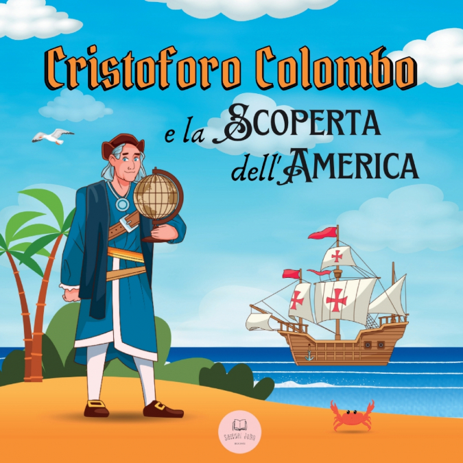 Cristoforo Colombo e la Scoperta dell’America