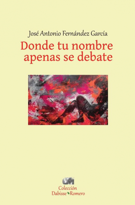 Donde tu nombre apenas se debate