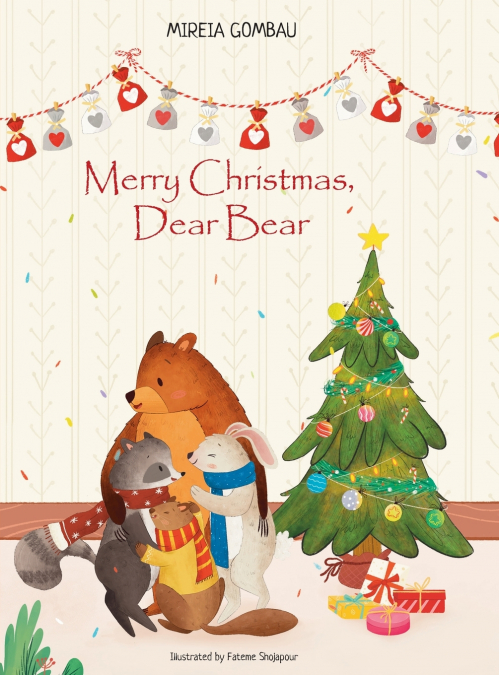 Merry Christmas, Dear Bear