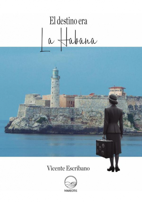 El destino era La Habana
