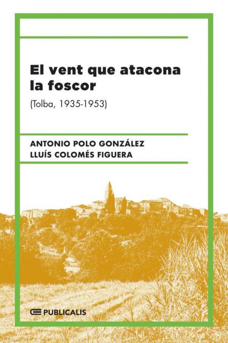 El vent que atacona la foscor