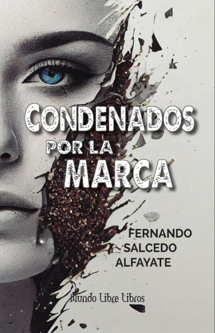 Condenados por la marca