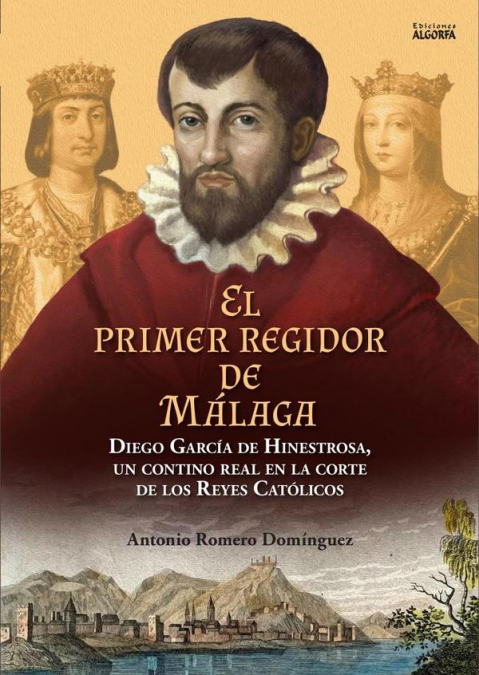 El primer regidor de Málaga