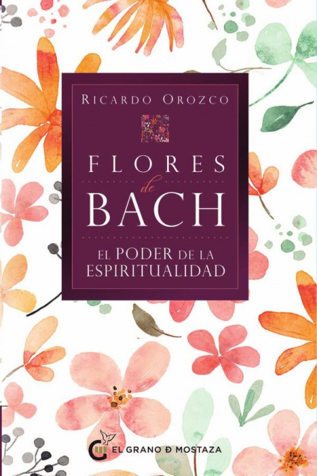 Flores de Bach el poder de la espiritualidad