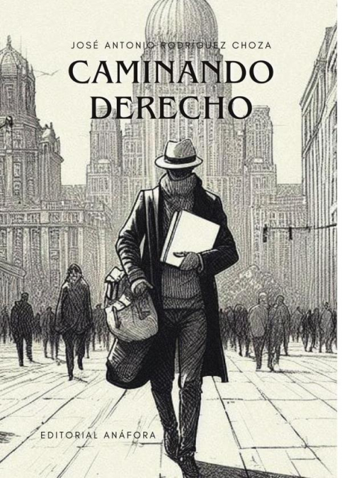 Caminando derecho