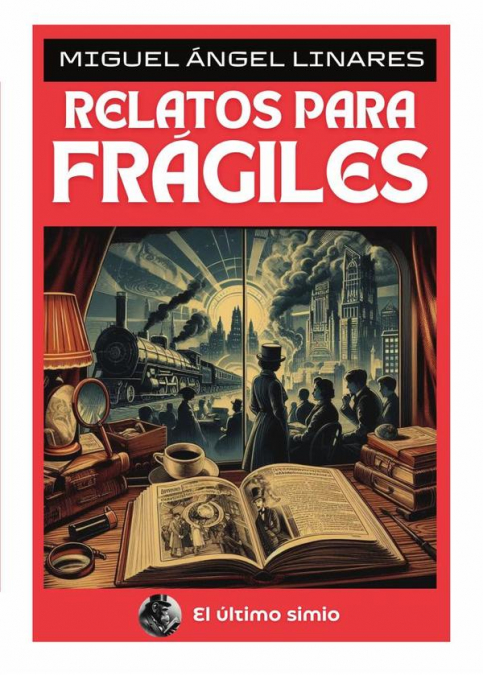 Relatos para frágiles