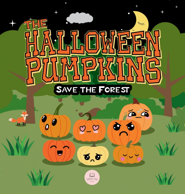 The Halloween Pumpkins Save the Forest