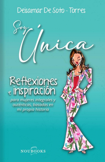 Soy única