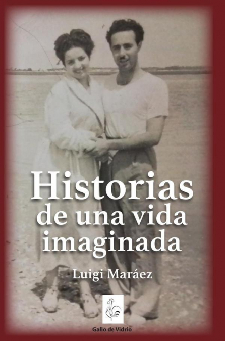 Historias de una vida  imaginada
