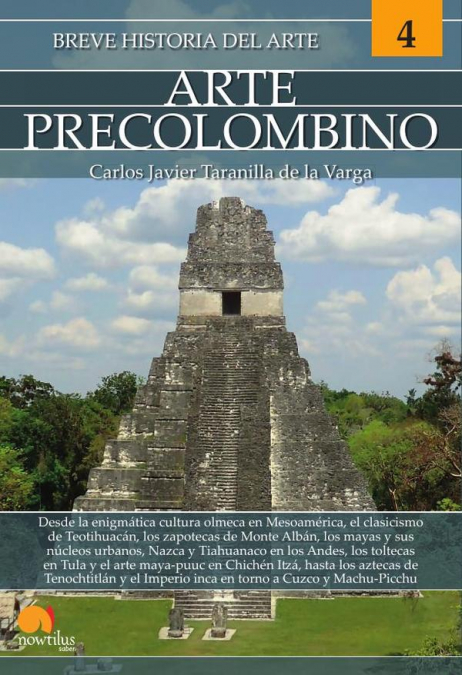 Breve historia del Arte Precolombino