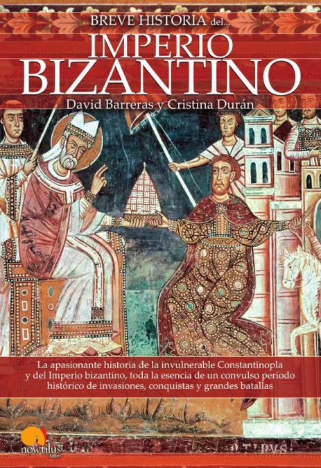 Breve historia del imperio bizantino NUEVA EDICIÓN